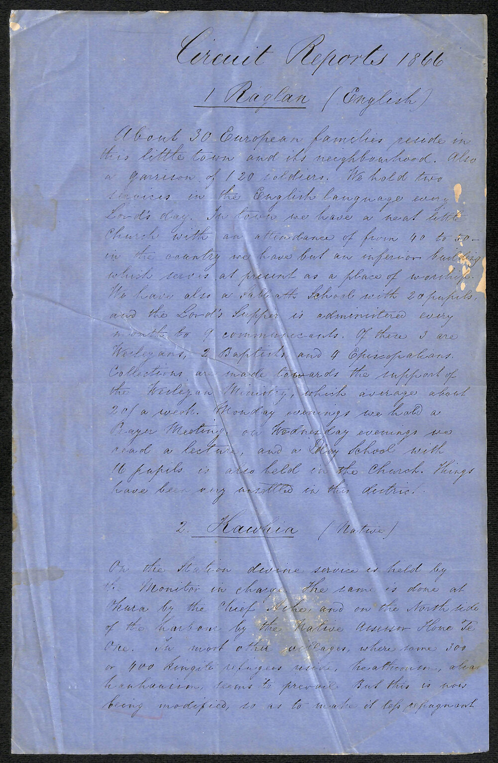 Raglan, Kawhia, Aotea, Waingaroa, Karakariki, &amp; Waipa Circuit &ndash; Raglan, Kawhia, Aotea, Waingaroa, and Waipa Circuit Report by Rev. C. H. Schnackenberg