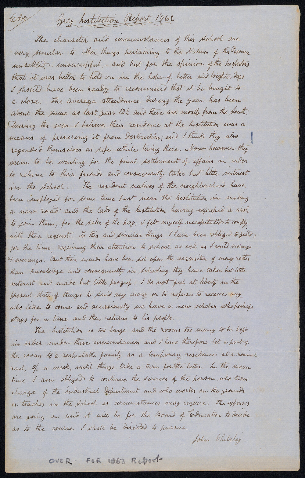 Grey Institution School [Taranaki] Annual Report 1862 (with cover letter from January 1863 on reverse side), Accounts for the Year Ended December 31st 1862, and Annual Report 1863