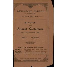 Methodist Church of Australasia in New Zealand - Minutes of the Annual Conference held at Dunedin, February 24th to March 8th, 1910