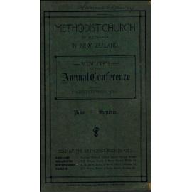 Methodist Church of Australasia in New Zealand - Minutes of the Annual Conference held at Christchurch, February 23rd to March 8th, 1911