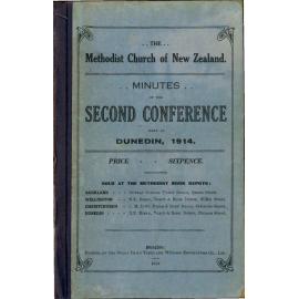 The Methodist Church of New Zealand - Minutes of the Second Conference held at Dunedin, February 26th to March 9th, 1914