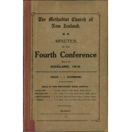 The Methodist Church of New Zealand - Minutes of the Fourth Conference held at Auckland, February 24th to March 6th, 1916