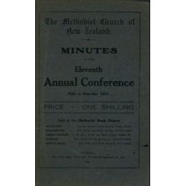 The Methodist Church of New Zealand - Minutes of the Eleventh Annual Conference  - Begun in Trinity Church, Dunedin, Thursday, 22nd February, 1923
