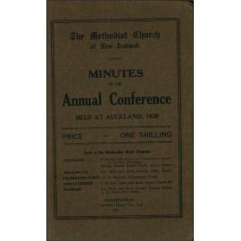 The Methodist Church of New Zealand - Minutes of the Annual Conference  - Begun in Pitt Street Church, Auckland, Thursday, February 21st, 1929