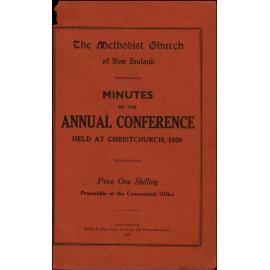 The Methodist Church of New Zealand - Minutes of the Annual Conference - Opened in Wesley Church, Taranaki Street, Wellington on Thursday, 16th February, 1939