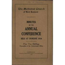 The Methodist Church of New Zealand - Minutes of the Annual Conference - Held at Dunedin, 1950