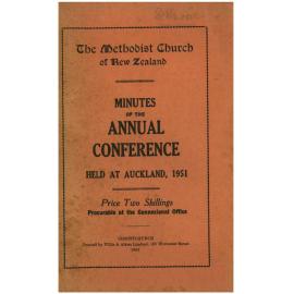 The Methodist Church of New Zealand - Minutes of the Annual Conference - Held at Auckland, 1951