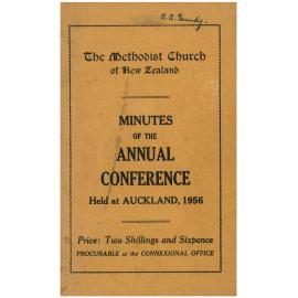 The Methodist Church of New Zealand - Minutes of the Annual Conference - Held at Auckland, 1956
