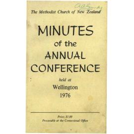 The Methodist Church of New Zealand - Minutes of the Annual Conference held at Wellington 1976