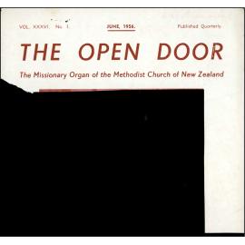  The Open Door - The Missionary Organ of the Methodist Church of New Zealand - Vol. 36 No. 1 (June, 1956)