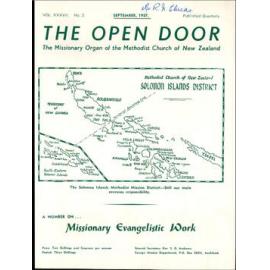  The Open Door - The Missionary Organ of the Methodist Church of New Zealand - Vol. 37 No. 2 (September, 1957)