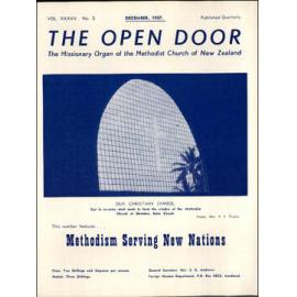  The Open Door - The Missionary Organ of the Methodist Church of New Zealand - Vol. 37 No. 3 (December, 1957)