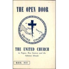  The Open Door - The Missionary Organ of the Methodist Church of New Zealand - Vol. 49 No. 4 (March, 1970)