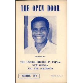  The Open Door - The Missionary Organ of the Methodist Church of New Zealand - Vol. 50 No. 3 (December, 1970)