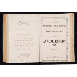 Annual Report (New Series) of the New Zealand Methodist Home Mission and Church Extension Fund with a Survey of the Field for the Year Ending December 31st, 1908