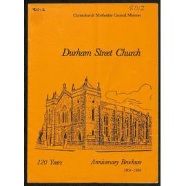 Christchurch Methodist Central Mission - Durham Street Church - 120 Years Anniversary Brochure - 1864-1984