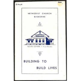Methodist Church Gisborne - Building to Build Lives