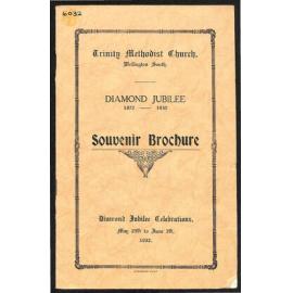 Trinity Methodist Church, Wellington South - Diamond Jubilee 1872-1932 - Souvenir Brochure