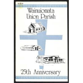 Wainuiomata Union Parish - 25th Anniversary