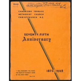 Cambridge Terrace  Methodist Church Christchurch N.Z. - Seventy-Fifth Anniversary - 1873-1948