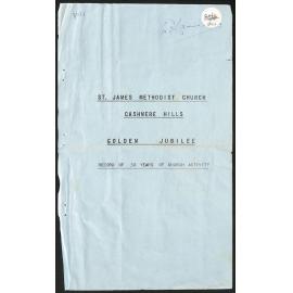 St. James Methodist Church - Cashmere Hills - Golden Jubilee - Record of 50 Years of Church Activity