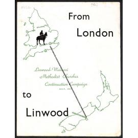 From London to Linwood - Linwood-Wainoni Methodist Churches Continuation Campaign - July, 1961