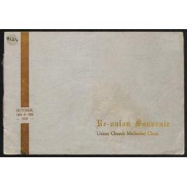 Re-union Souvenir - Union Church Methodist Choir - October 16th & 18th 1938