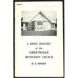 A Brief History of the Greendale Methodist Church