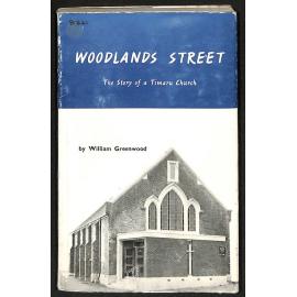 Woodlands Street - The Story of a Timaru Church
