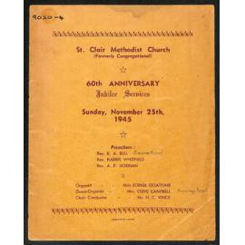 St Clair Methodist Church (Formerly Congregational) - 60th Anniversary Jubilee Services - Sunday November 25th, 1945
