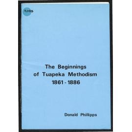 The Beginnings of Tuapeka Methodism 1861-1886