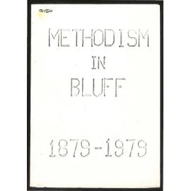 Methodism in Bluff - 1879-1979