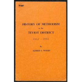 History of Methodism in the Teviot District - 1862-1954