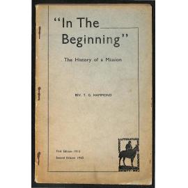In the Beginning - The History of a Mission