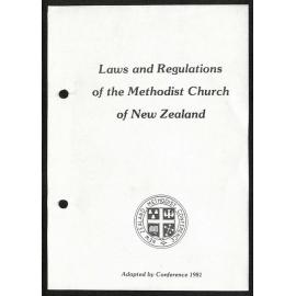 Laws and Regulations of the Methodist Church of New Zealand - Fifth Edition - Updated to Conference 1993