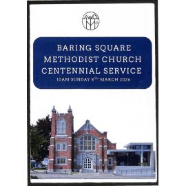 Baring Square Methodist Church Ashburton Centennial Service Order of Service Pamphlet (8 March 2026)