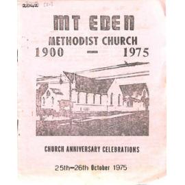 Mt Eden Methodist Church - 1900-1975 - Church Anniversary Celebrations - 25th-26th October 1975