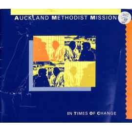 Auckland Methodist Mission - In Times of Change
