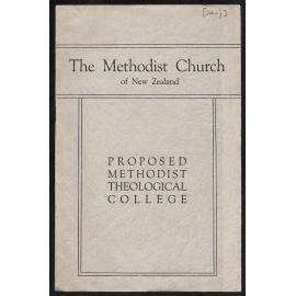 The Methodist Church of New Zealand - Proposed Methodist Theological College
