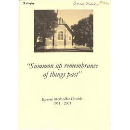 Summon Up Remembrance of Things Past - Epsom Methodist Church - 1911-2001