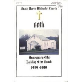 Beach Haven Methodist Church -  60th Anniversary of the Building of the Church - 1939-1999
