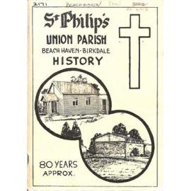 St Philip's Union Parish Beach Haven-Birkdale History - 80 Years Approx.