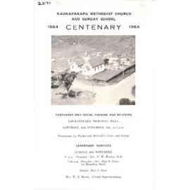 Kaukapakapa Methodist Church and Sunday School - Centenary - 1864-1964