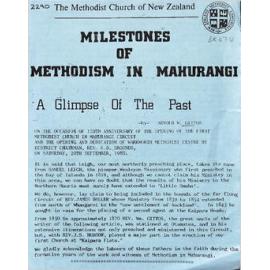 Milestones of Methodism in Mahurangi - A Glimpse of the Past - On the Occasion of the 120th Anniversary of the Opening of the First Methodist Church in Mahurangi Circuit