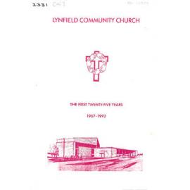 Lynfield Community Church - The First Twenty-Five Years - 1967-1992