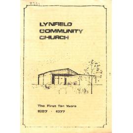 Lynfield Community Church - The First Ten Years - 1967-1977