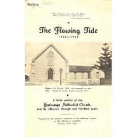 The Flowing Tide - 1850-1950 - A Brief Outline of the Onehunga Methodist Church and its Influence Through One Hundred Years