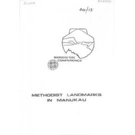 Methodist Landmarks in Manukau