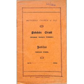 Methodist Church of N.Z. - Pukekohe Circuit (Manukau, Franklin, Pukekohe) - Jubilee Pukekohe Church - 1879-1928